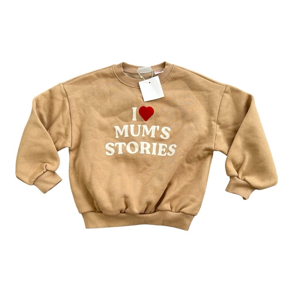 Zara Kid Sweatshirt "I Love Mum's Stories" - Size 5T